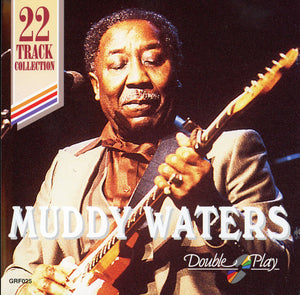 MUDDY WATERS | MUDDY WATERS - 22 TRACK COLLECTION