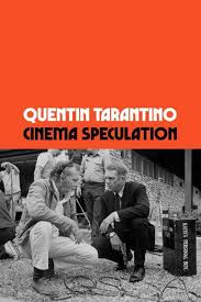 QUENTIN TARANTINO | CINEMA SPECULATION