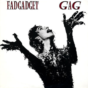 FAD GADGET | GAG