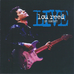 LOU REED | LIVE IN CONCERT