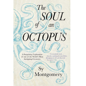 MONTGOMERY SY | SOUL OF AN OCTOPUS