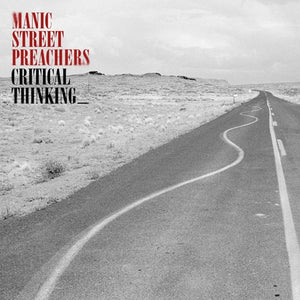 MANIC STREET PREACHERS | CRITICAL THINKING