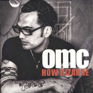 OMC | HOW BIZARRE (25TH ANNIVERSARY EDITION) (VINYL)