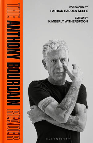 ANTHONY BOURDAIN | ANTHONY BOURDAIN READER