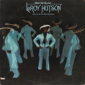 LEROY HUTSON | FEEL THE SPIRIT