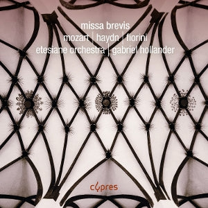 ETESIANE ORCHESTRA | Mozart, Fiorini & Haydn: Missa Brevis