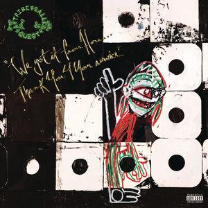 TRIBE CALLED QUEST | WE GOT IT FROM HERE THANK YOU FOR YOUR SERVICE (2LP SET) (VINYL)