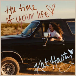 KAT HASTY | TIME OF YOUR LIFE (MERLOT MAROON SWIRL EDITION) (VINYL)