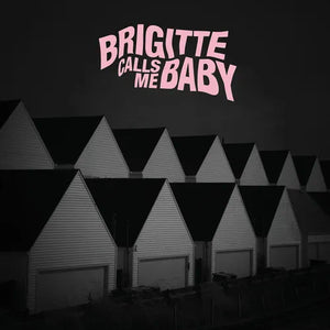 BRIGITTE CALLS ME BABY | THIS HOUSE IS MADE OF CORNERS EP (CLEAR PINK 45 RPM EDITION) (VINYL)