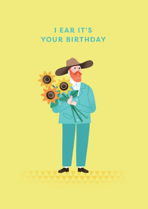 I EAR ITS YOUR BIRTHDAY VAN GOGH CARD