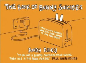 BOOK OF BUNNY SUICIDES | RILEY ANDY