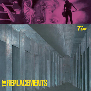THE REPLACEMENTS | REPLACEMENTS | TIM (40TH ANNIVERSARY EDITION) (2CD SET) (SOFTPACK)