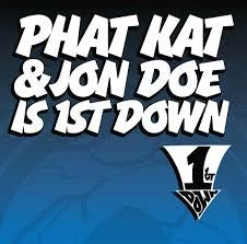 1ST DOWN / PHAT KAT / JON DOE | PHAT KAT AND JON DOE IS 1ST DOWN (HONOLULU BLUE EDITION) (VINYL)