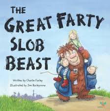 CHARLIE FARLEY | GREAT FARTY SLOB BEAST
