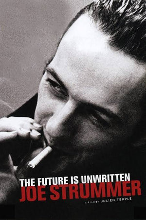 DOCUMENTARY | STRUMMER THE FUTURE IS UNWRITTEN