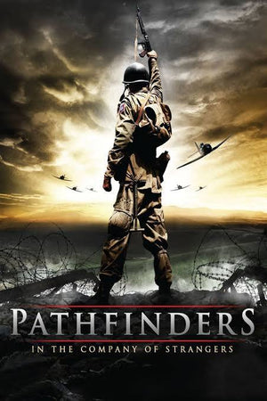 PATHFINDERS IN THE COMPANY OF STRANGERS