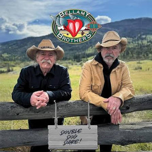 BELLAMY BROTHERS | DOUBLE DOG DARE (SOFTPACK)