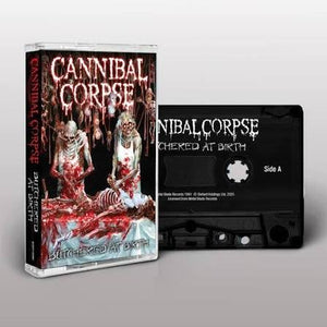 CANNIBAL CORPSE | BUTHERED AT BIRTH CASSETTE