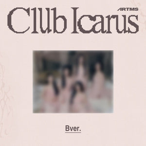 ARTMS | CLUB ICARUS (VERSION B)