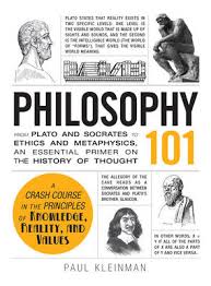 KLEINMAN P | PHILOSOPHY 101