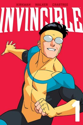 ROBERT KIRKMAN | INVINCIBLE VOLUME 1 (NEW EDITION) (INVINCIBLE #1)