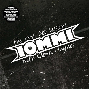 TONY IOMMI / GLENN HUGHES | 1996 DEP SESSIONS REMASTERED (BLACK ICE EDITION) (VINYL )