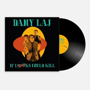 DANY LAJ AND THE LOOKS | If Looks Could Kill