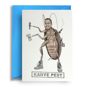 KANYE PEST CARD