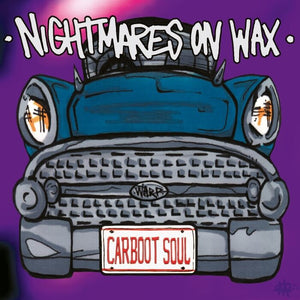 NIGHTMARES ON WAX | CARBOOT SOUL (25TH ANNIVERSARY 2LP EDITION) (VINYL)