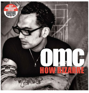 OMC | HOW BIZARRE (25TH ANNIVERSARY EDITION) (VINYL)