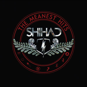 SHIHAD | MEANEST HITS