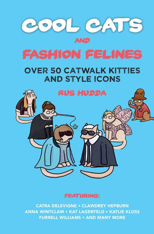 RUS HUDDA | COOL CATS AND FASHION FELINES