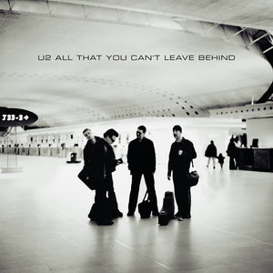 U2 | ALL THAT YOU CAN'T LEAVE BEHIND