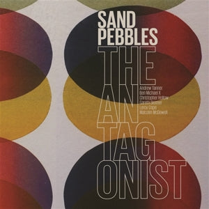 SAND PEBBLES | ANTAGONIST (VINYL)