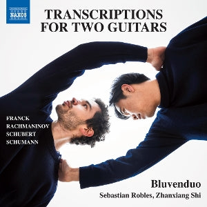 BLUVENDUO | Franck, Rachmaninoff & Schubert: Transcriptions For 2 Guitars