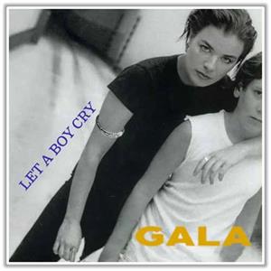 GALA | Let a Boy Cry