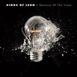 KINGS OF LEON | BECAUSE OF THE TIMES