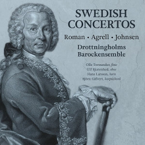 DROTTNINGHOLM BAROQUE ENSEMBLE | Roman: Swedish Concertos