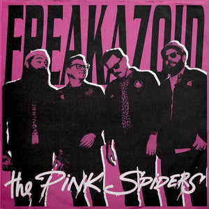 PINK SPIDERS | FREAKAZOID (COLOURED EDITION) (VINYL)
