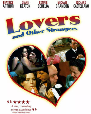 LOVERS AND OTHER STRANGERS