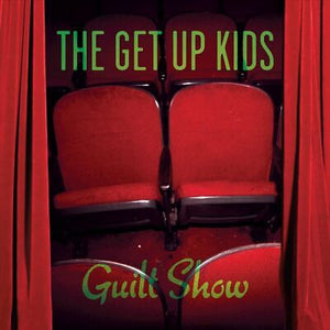 GET UP KIDS | GUILT SHOW (RED AND COKE BOTTLE GREEN EDITION) (VINYL)