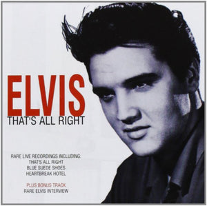ELVIS PRESLEY | THATS ALL RIGHT