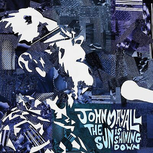 JOHN MAYALL | SUN IS SHINING DOWN (VINYL)