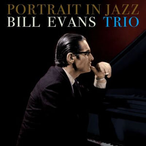 BILL EVANS | PORTRAIT IN JAZZ (BLUE EDITION) (BONUS TRACK) (VINYL)