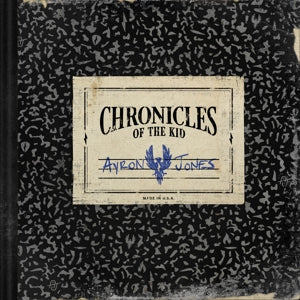 AYRON JONES | CHRONICLES OF THE KID (VINYL)