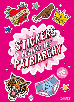CHLOE BOULOS | STICKERS AGAINST THE PATRIARCHY