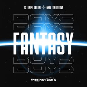 FANTASY BOYS | NEW TOMORROW (A VERSION)