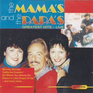 MAMAS AND THE PAPAS | GREATEST HITS - LIVE