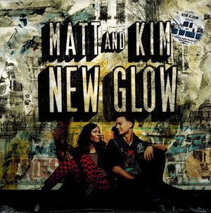 MATT AND KIM | NEW GLOW