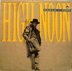 EARLE THE POET | HIGH NOON - 12 - DELETION CUT